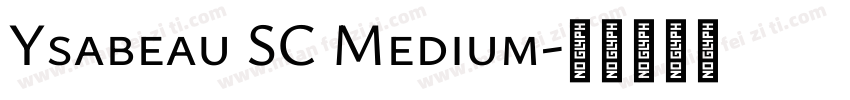 Ysabeau SC Medium字体转换